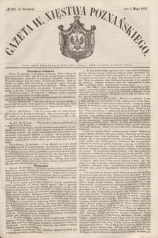 Gazeta W. Xięstwa Poznańskiego. 1853, № 100 (1 maja) + dod.