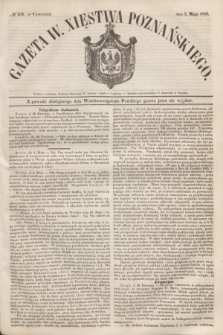 Gazeta W. Xięstwa Poznańskiego. 1853, № 103 (5 maja)