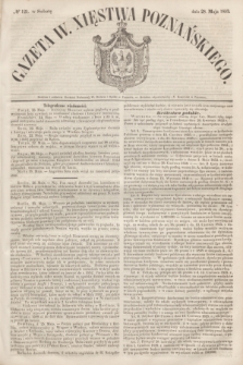 Gazeta W. Xięstwa Poznańskiego. 1853, № 121 (28 maja)