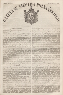 Gazeta W. Xięstwa Poznańskiego. 1853, № 124 (1 czerwca)