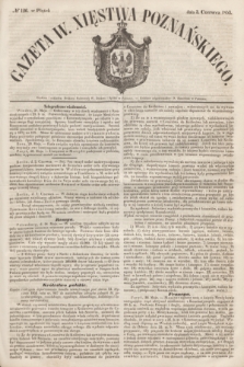 Gazeta W. Xięstwa Poznańskiego. 1853, № 126 (3 czerwca)