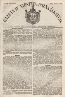 Gazeta W. Xięstwa Poznańskiego. 1853, № 131 (9 czerwca)