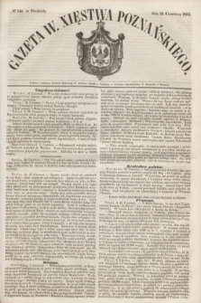 Gazeta W. Xięstwa Poznańskiego. 1853, № 140 (19 czerwca)