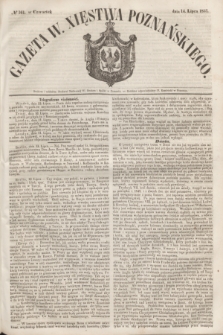 Gazeta W. Xięstwa Poznańskiego. 1853, № 161 (14 lipca)