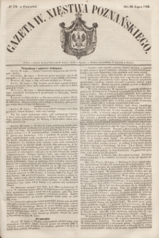 Gazeta W. Xięstwa Poznańskiego. 1853, № 173 (28 lipca)
