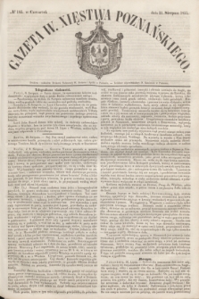 Gazeta W. Xięstwa Poznańskiego. 1853, № 185 (11 sierpnia)