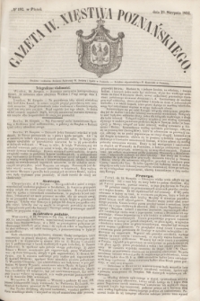 Gazeta W. Xięstwa Poznańskiego. 1853, № 192 (19 sierpnia)