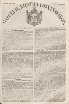 Gazeta W. Xięstwa Poznańskiego. 1853, № 195 (23 sierpnia)