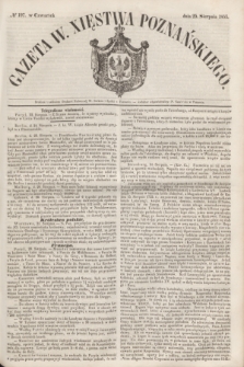 Gazeta W. Xięstwa Poznańskiego. 1853, № 197 (25 sierpnia)