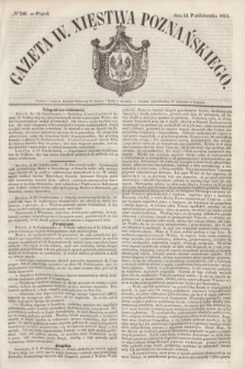 Gazeta W. Xięstwa Poznańskiego. 1853, № 240 (14 października)