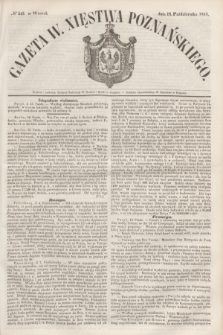 Gazeta W. Xięstwa Poznańskiego. 1853, № 243 (18 października)