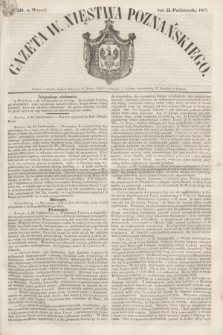 Gazeta W. Xięstwa Poznańskiego. 1853, № 249 (25 października)