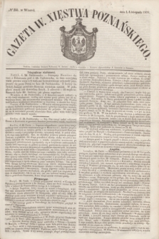 Gazeta W. Xięstwa Poznańskiego. 1853, № 255 (1 listopada)