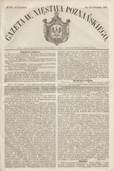 Gazeta W. Xięstwa Poznańskiego. 1853, № 275 (24 listopada)