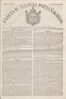 Gazeta W. Xięstwa Poznańskiego. 1853, № 279 (29 listopada)