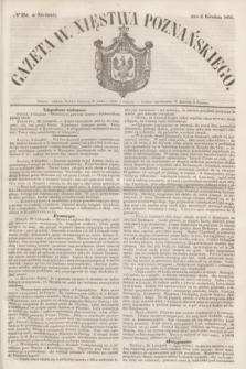 Gazeta W. Xięstwa Poznańskiego. 1853, № 284 (4 grudnia)