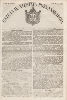 Gazeta W. Xięstwa Poznańskiego. 1853, № 296 (18 grudnia)