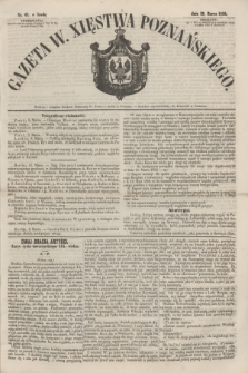 Gazeta W. Xięstwa Poznańskiego. 1856, nr 61 (12 marca)