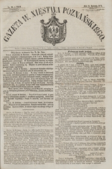 Gazeta W. Xięstwa Poznańskiego. 1856, nr 90 (18 kwietnia)