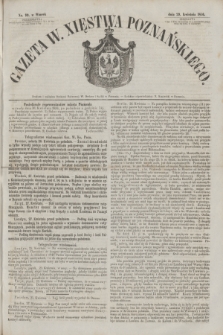 Gazeta W. Xięstwa Poznańskiego. 1856, nr 99 (29 kwietnia)