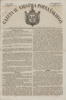 Gazeta W. Xięstwa Poznańskiego. 1856, nr 128 (4 czerwca)