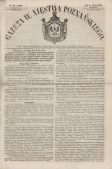 Gazeta W. Xięstwa Poznańskiego. 1856, nr 140 (18 czerwca)