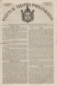 Gazeta W. Xięstwa Poznańskiego. 1856, nr 141 (19 czerwca)