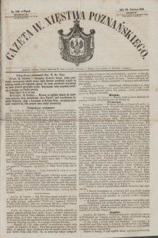 Gazeta W. Xięstwa Poznańskiego. 1856, nr 142 (20 czerwca)