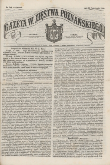 Gazeta W. Xięstwa Poznańskiego. 1856, nr 249 (22 października)