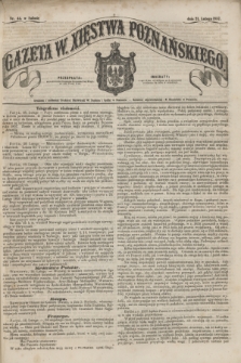 Gazeta W. Xięstwa Poznańskiego. 1857, nr 44 (21 lutego)