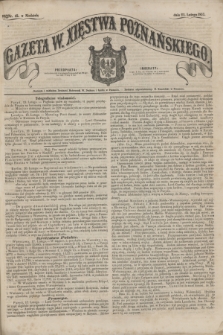 Gazeta W. Xięstwa Poznańskiego. 1857, nr 45 (22 lutego) + dod.