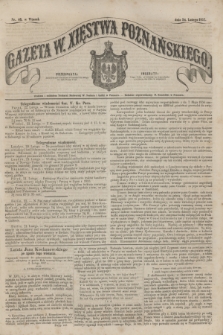 Gazeta W. Xięstwa Poznańskiego. 1857, nr 46 (24 lutego)