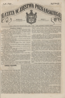 Gazeta W. Xięstwa Poznańskiego. 1857, nr 64 (17 marca)