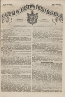 Gazeta W. Xięstwa Poznańskiego. 1857, nr 69 (22 marca)