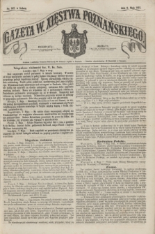 Gazeta W. Xięstwa Poznańskiego. 1857, nr 107 (9 maja)