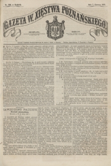 Gazeta W. Xięstwa Poznańskiego. 1857, nr 130 (7 czerwca) + dod.