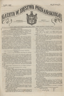 Gazeta W. Xięstwa Poznańskiego. 1857, nr 132 (10 czerwca)
