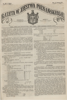 Gazeta W. Xięstwa Poznańskiego. 1857, nr 134 (12 czerwca)