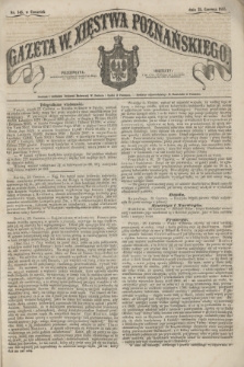 Gazeta W. Xięstwa Poznańskiego. 1857, nr 145 (25 czerwca)