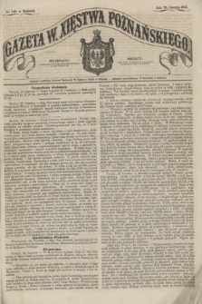 Gazeta W. Xięstwa Poznańskiego. 1857, nr 148 (28 czerwca) + dod.