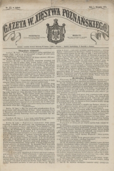 Gazeta W. Xięstwa Poznańskiego. 1857, nr 177 (1 sierpnia)