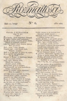 Rozmaitości : pismo dodatkowe do Gazety Lwowskiej. 1832, nr 6