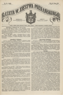 Gazeta W. Xięstwa Poznańskiego. 1858, nr 71 (24 marca)