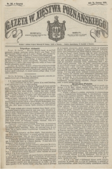 Gazeta W. Xięstwa Poznańskiego. 1858, nr 145 (24 czerwca)