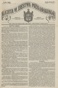 Gazeta W. Xięstwa Poznańskiego. 1858, nr 147 (26 czerwca) + dod.