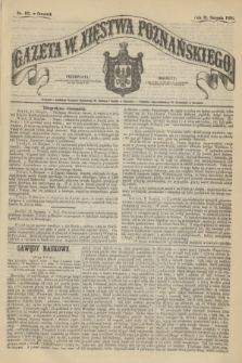 Gazeta W. Xięstwa Poznańskiego. 1858, nr 187 (12 sierpnia)