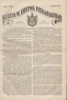 Gazeta W. Xięstwa Poznańskiego. 1862, nr 13 (16 stycznia)