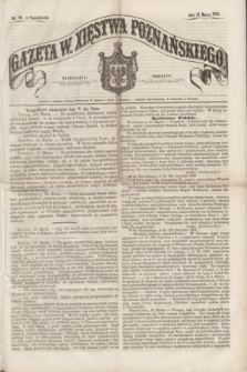 Gazeta W. Xięstwa Poznańskiego. 1862, nr 64 (17 marca)