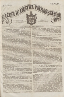 Gazeta W. Xięstwa Poznańskiego. 1862, nr 67 (20 marca)