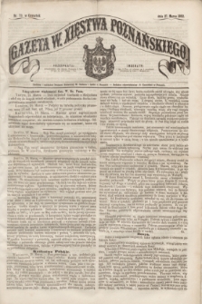 Gazeta W. Xięstwa Poznańskiego. 1862, nr 73 (27 marca)